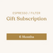 49th Parallel Coffee Roasters - 6 Months Espresso Filter Gift Subscription